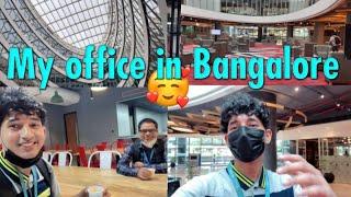 My office in Bangalore | First Day of Office | After Locked Down @Skypradhansiliguri