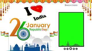  26 January green screen 2023 | Happy republic day green screen video | Republic day green screen