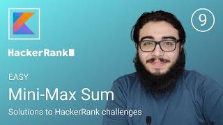 9. Mini-Max Sum - HackerRank Kotlin Solution