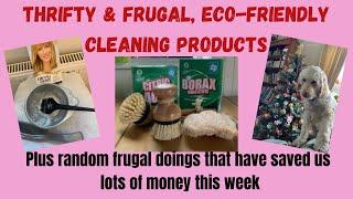 Favourite frugal and eco friendly cleaning products plus lots of other random frugal doings!