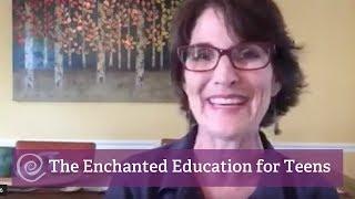 The Enchanted Education for Teens