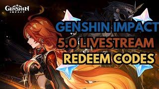 OFFICIAL 5.0 LIVESTREAM REDEEM CODES !!!! Genshin Impact 5.0 Livestream codes