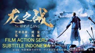 FILM ACTION MANDARIN 2021 SUBTITLE INDONESIA LAGA SERU KOLOSAL