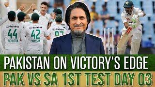 Pakistan on Victory’s Edge | PAK vs SA 1st Test Day 03 | Ramiz Speaks