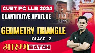 CUET PG LLB 2024 | Quantitative Aptitude | Geometry Triangle | CUET PG LLB Preparation 2024 ( Part 2