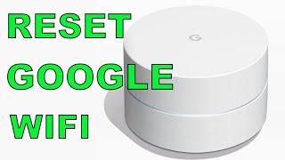 Reset Google Wifi Extender Router