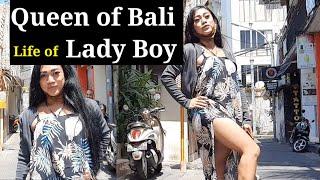 Queen of Bali | Life of Lady Boy in Bali Indonesia