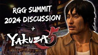 RGG Summit 2024 Discussion + Some Yakuza 5 Gaming :)