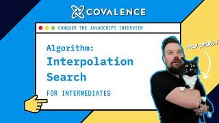 Conquer the JavaScript Interview: Interpolation Search | [Intermediate Skill Level]