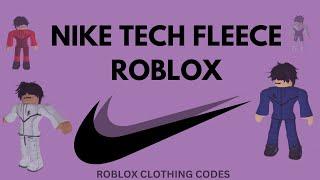 Nike tech fleece outfits for roblox games (Roblox clothing codes)