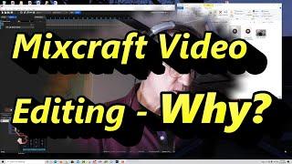 Mixcraft 9 Pro Studio for Video Editing - What, why and how? What can it do?