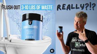 Inno Cleanse - Can You Really Flush 3-10 Pounds?!?