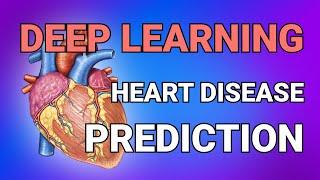 BOTX: Deep Learning + OA: Heart Disease Prediction [Part I]