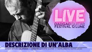 #CalonegoLIVE - Descrizione di un'alba - dadgad ambient guitar - Festival 12 Lune (live audio HD)