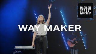 Way Maker | Jenna Bataller | Worship Moments - Madison Street Worship