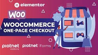 [MUST WATCH] Skyrocket Conversions with a One-Page WooCommerce Checkout using Piotnet Forms