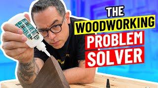 The Woodworking Problem Solver | CA Glue