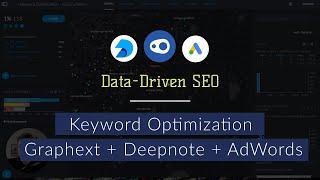 Keyword Optimization (The Data-Driven Method) w Graphext + Deepnote + Adwords