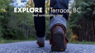 Explore | Terrace, BC (and surrounding area)