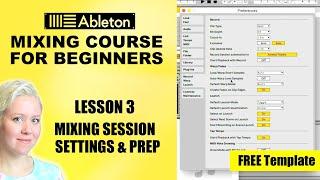 Preparing Tracks & Session for Mixing • Mixing Course For Beginners [Lesson 3]  • Ableton Live