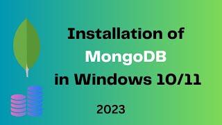 Install MongoDB 6.0.6 Community Server Locally in Windows 10/11 | Install MongoDB Compass Locally