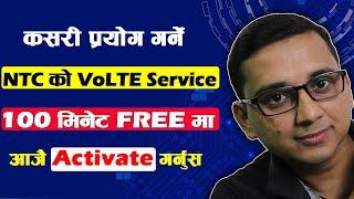 How to Activate NTC VOLTE Service | Activate VoLTE on NTC SIM and Get 100 Minute Voice Free |