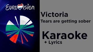 Victoria - Tears are getting sober (Karaoke) Bulgaria  Eurovision 2020