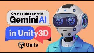 How to Make a Chat Bot AI Like ChatGPT in Unity3D | Google Gemini API Integration Tutorial