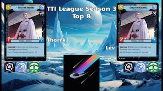 TTI League Season 3 Top 8 - Thorrk vs. Lev - Krennic Mirror