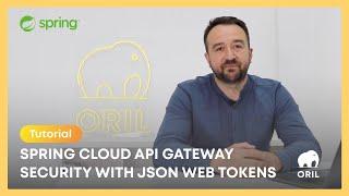 Tutorial. Spring Cloud API Gateway security with JSON Web Tokens