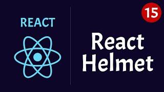 React ile Proje Geliştirmek -15 / SEO için React Helmet