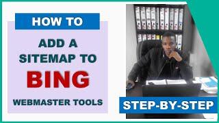 How to submit a sitemap to Bing Webmaster Tools in 2022