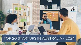 Australia s Top Startups 2024