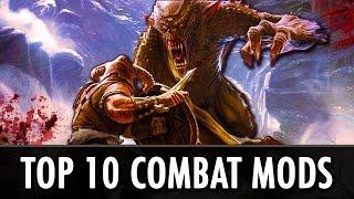Skyrim: Top 10 Combat Mods