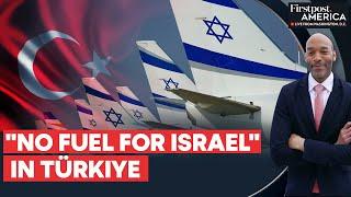 Israel Says Turkey Airport Refused to Refuel its Plane After Emergency Landing | Firstpost America