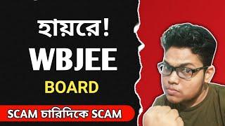 WBJEE BOARD BIGGEST SCAM EXPOSED 2024|