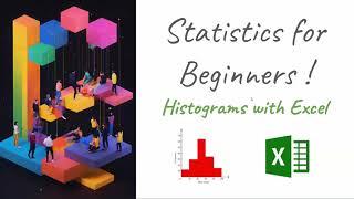 Statistics for Beginners | Histograms with Excel