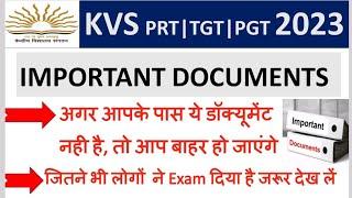 KVS PRT TGT PGT Documents Required for Verification | KVS Documents Requiredfor Verification | KVS