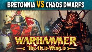 Kingdom of Bretonnia Vs The Chaos Dwarfs - Warhammer The Old World Battle Report