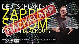 Zappelstrom bis zum Blackout? - NACHKLAPP: 2015-2024 Vergleichsdaten Deutschland! (VID2024-143)