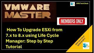 How To Upgrade ESXi from 7.x to 8.x using Life Cycle Manager: Step by Step Tutorial