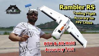 Rambler RS Long Range FPV Wing Flight Testing Update