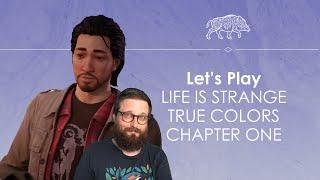 Let's Play Life is Strange True Colors Chapter One - Side A