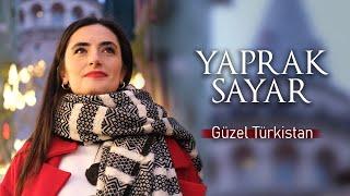 Güzel Türkistan (Akustik) Yaprak Sayar