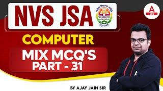 NVS Non Teaching Classes 2024 | NVS Non Teaching Computer Class By Ajay Jain | MIX MCQ's