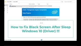 How to fix Black Screen After Sleep Windows 10 (Driver) !!!