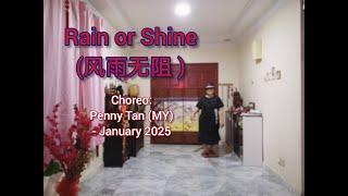 Rain or Shine (风雨无阻) - Line Dance (Penny Tan (MY) - January 2025) - demo