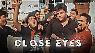 Close Eyes Ft. Ashish Chanchlani  Velocity Edit  | @TapEditzzYasir786