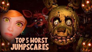 Top 5 WORST FNaF Jumpscares of All Time!