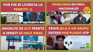 Se licencia la UNPRG | Profesor jala grupo por plajero UTP | Crónica de aniversario UNMSM | NOTIU#7